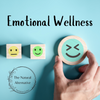 Emotional Wellness Month!