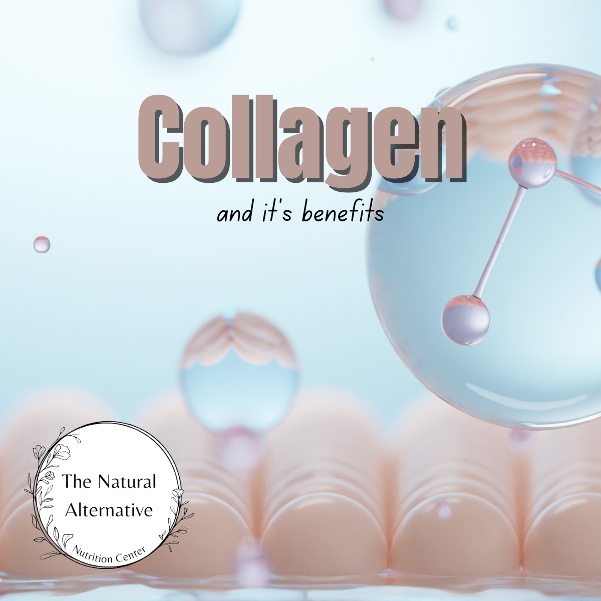 What is Collagen? Benefits to taking Collagen Supplements